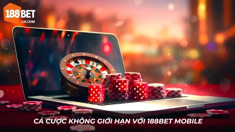 188bet Mobile – Trải Nghiệm Cá Cược Nhanh Chóng, Tiện Lợi 1 Cá cược không giới hạn với 188bet Mobile